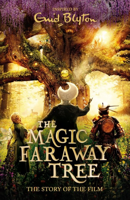 The Magic Faraway Tree: The Magic Faraway Tree FILM NOVELISATION